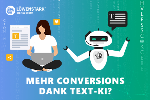 Infografik zum Thema Mehr Conversions dank Text-KI